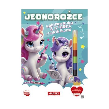 Jednorożce. Kolorowanka z kredką i naklejkami motyleksiazkowe.pl