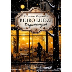 Biuro ludzi zagubionych Zuzanna Gajewska motyleksiazkowe.pl