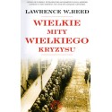Wielkie mity wielkiego kryzysu