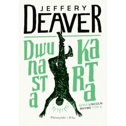 Dwunasta karta Jeffery Deaver motyleksiazkowe.pl