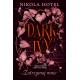 Dark Ivy Tom 2. Zatrzymaj mnie