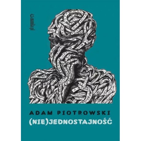 (Nie)jednostajność Piotrowski Adam motyleksiazkowe.pl