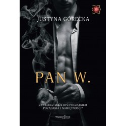 Pan W. Justyna Górecka motyleksiazkowe.pl