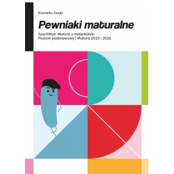 Pewniaki maturalne SzachMat! Matura z matematyki Poziom podstawowy Matura 2025 i 2026 motyleksiazkowe.pl