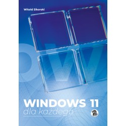 Windows 11 dla każdego Sikorski Witold motyleksiazkowe.pl