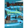 Breslau (Wroclaw) – Ein alternativer Reiseführer