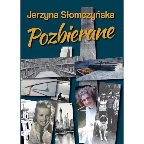 Pozbierane Jerzyna Słomczyńska motyleksiazkowe.pl