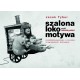 Szalona Lokomotywa, czyli Sennik Polski sześćdziesięcioma czterema imaginacjami malowany Tybur Jacek motyleksiazkowe.pl
