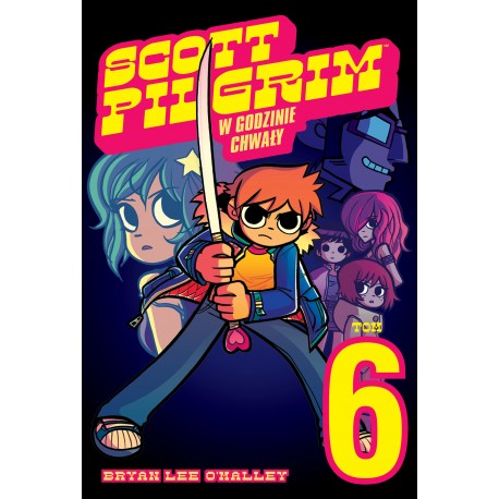 SCOTT PILGRIM TOM 6 Bryan Lee O'Malley motyleksiazkowe.pl