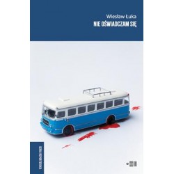 Nie oświadczam się Wiesław Łuka motyleksiazkowe.pl