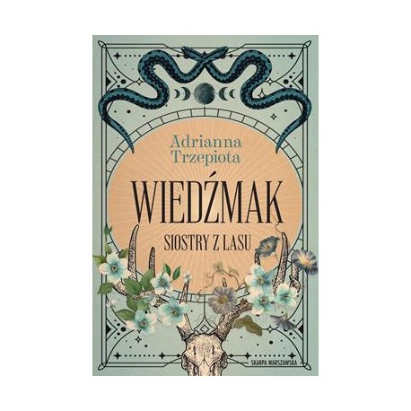 Wiedźmak. Siostry z lasu Adrianna Trzepiota motyleksiazkowe.pl