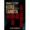 Praktyczny kurs tarota. Kompletny podręcznik