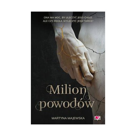 Milion powodów Martyna Majewska motyleksiazkowe.pl