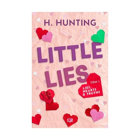 Little Lies /Lies, Hearts & Truths. Tom 1 H.Hunting motyleksiazkowe.pl