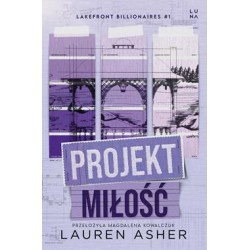 Projekt miłość Lauren Asher motyleksiazkowe.pl