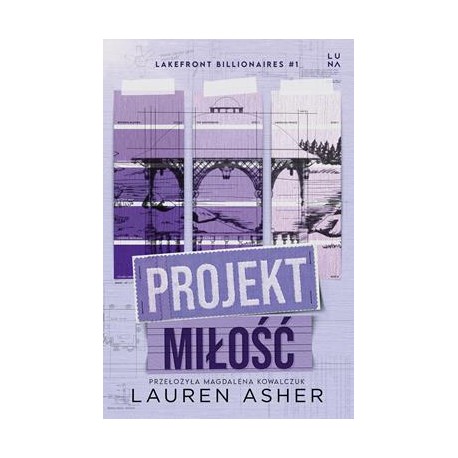 Projekt miłość Lauren Asher motyleksiazkowe.pl
