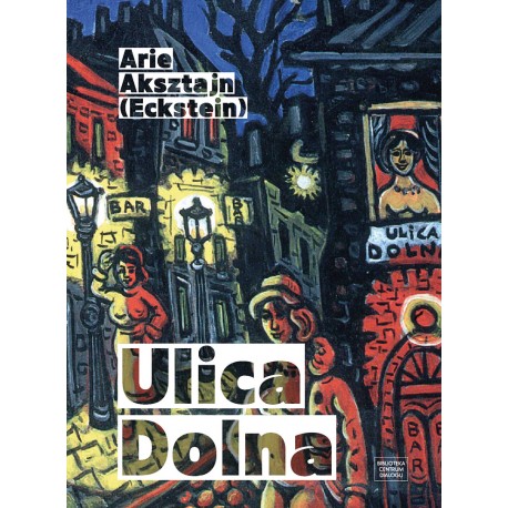 Ulica Dolna Arie Aksztajn motyleksiazkowe.pl