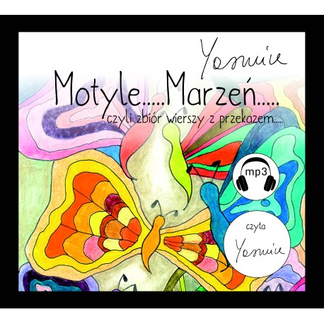 Motyle marzeń audiobook Yasmine motyleksiazkowe.pl
