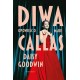 Diwa. Opowieść o Marii Callas Daisy Goodwin motyleksiazkowe.pl