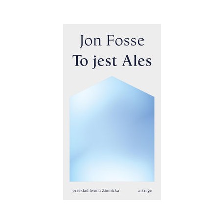 To jest Ales Jon Fosse motyleksiazkowe.pl