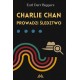 Charlie Chan prowadzi śledztwo /Charlie Chan. Tom 5 Earl Derr Biggers motyleksiazkowe.pl