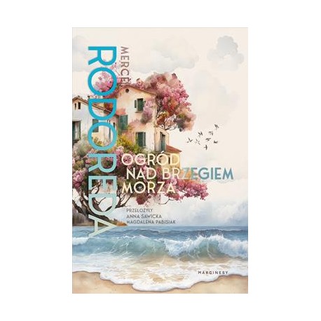 Ogród nad brzegiem morza Merce Rodoreda motyleksiazkowe.pl