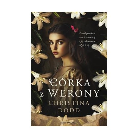 Córka z Werony Christina Dodd motyleksiazkowe.pl