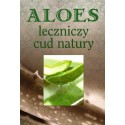 Aloes leczniczy cud natury