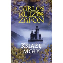 Książę mgły Carlos Ruiz Zafon motyleksiazkowe.pl