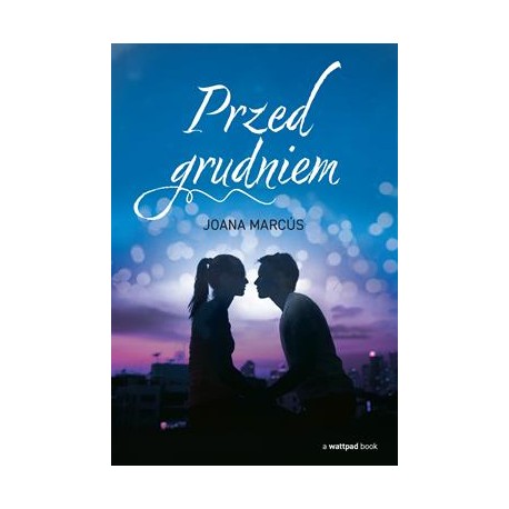 Przed grudniem Joana Marcus motyleksiazkowe.pl