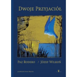 Dwoje przyjaciół Paz Rodero motyleksiazkowe.pl