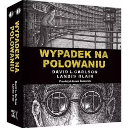 Wypadek na polowaniu David L. Carlson Landis Blair motyleksiazkowe.pl