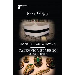 Gang i dziewczyna. Tajemnica starego kościółka Jerzy Edigey motyleksiazkowe.pl