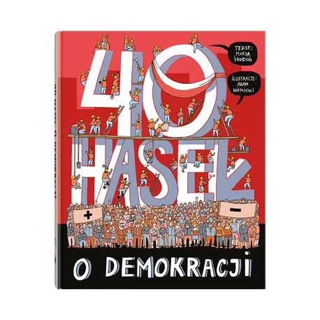 40 haseł o demokracji Maria Środoń motyleksiazkowe.pl