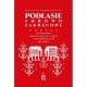 Podlasie zdrowo zakręcone. Podróż po krainie niezwykłych ludzi i zapomnianych smaków