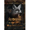 Śledztwo w sprawie nadzwyczajnej