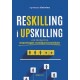 Reskilling i upskilling. Jak skutecznie wspomagać rozwój pracowników Agnieszka Ciećwierz motyleksiazkowe.pl