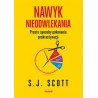 Nawyk nieodwlekania Proste sposoby pokonania prokrastynacji