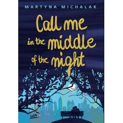 Call me in the middle of the night Martyna Michalak motyleksiazkowe.pl