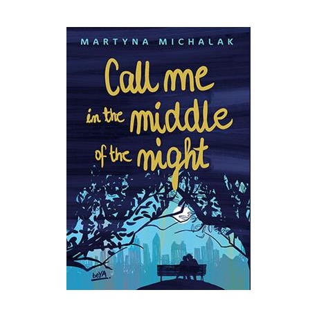 Call me in the middle of the night Martyna Michalak motyleksiazkowe.pl