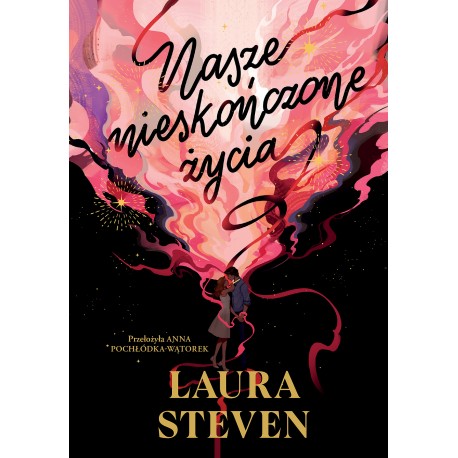 Nasze nieskończone życia Laura Steven motyleksiazkowe.pl