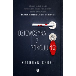 Dziewczyna z pokoju 12 Kathryn Croft motyleksiazkowe.pl