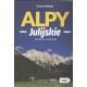 Alpy Julijskie Tom 1 Piotr Nowicki Janusz Poręba motyleksiazkowe.pl