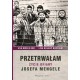 Przetrwałam. Życie ofiary Josefa Mengele motyleksiazkowe.pl