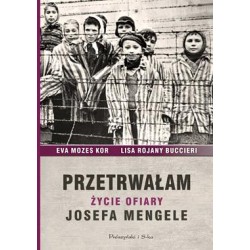 Przetrwałam. Życie ofiary Josefa Mengele motyleksiazkowe.pl