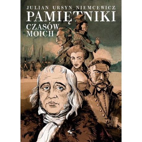 Pamiętniki moich czasów Julian Ursyn Niemcewicz motyleksiazkowe.pl