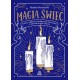 Magia świec. Czary, zaklęcia i praktyczne ćwiczenia z użyciem wosku i knota