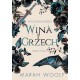 Wina i grzech. Wiccańskie kredo. Tom 2 Marah Woolf motyleksiazkowe.pl