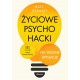 Życiowe psychohacki na trudne sytuacje 111 narzędzi terapii behawioralnej Schmiel Rolf motyleksiazkowe.pl
