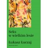 Seks w wielkim lesie